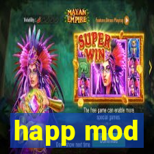 happ mod